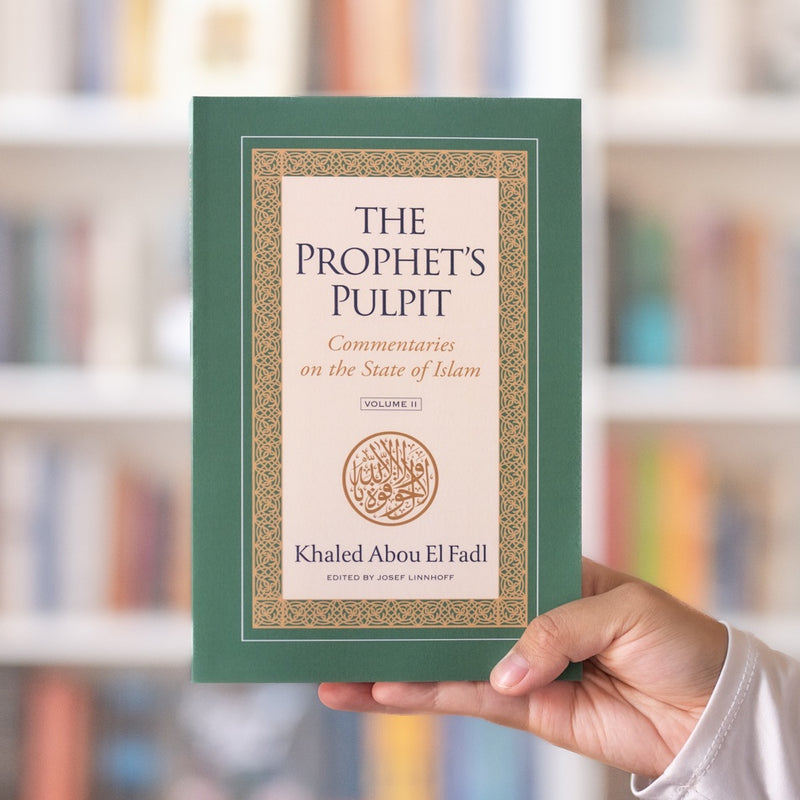 The Prophet's Pulpit Vol.2: Commentaries on the State of Islam