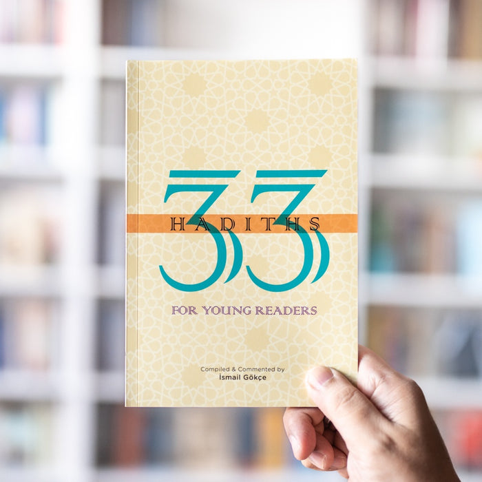 33 Hadiths For Young Readers
