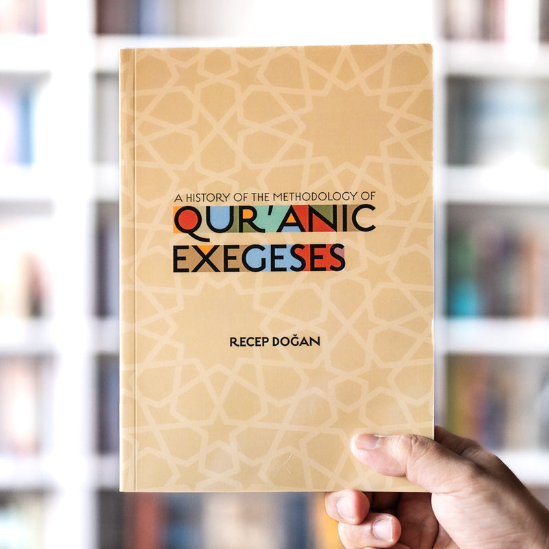 A History of the Methodology of Quranic Exegeses
