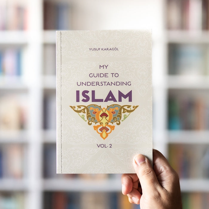 My Guide to Understanding Islam Vol 2