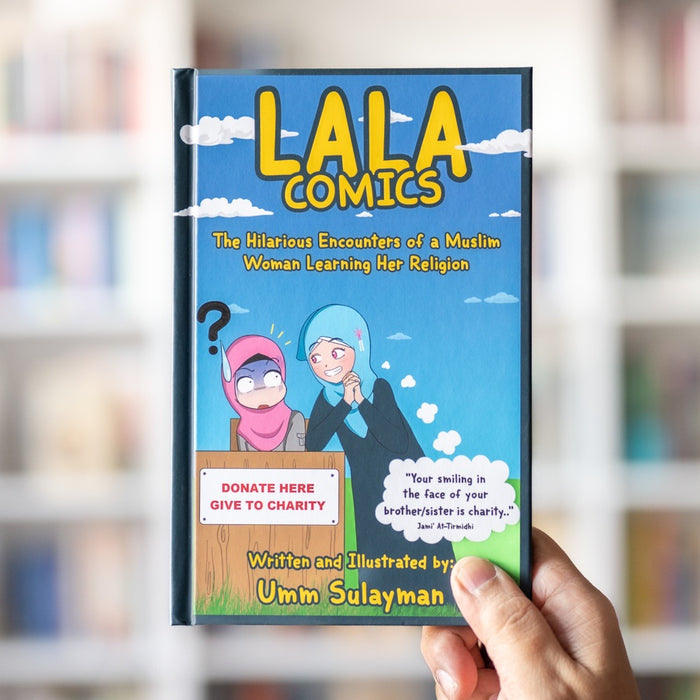 Lala Comics: The Hilarious Encounters of a Muslim Woman Learning Her Religion