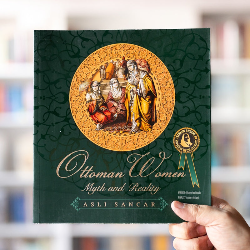 Ottoman Women: Myth and Reality
