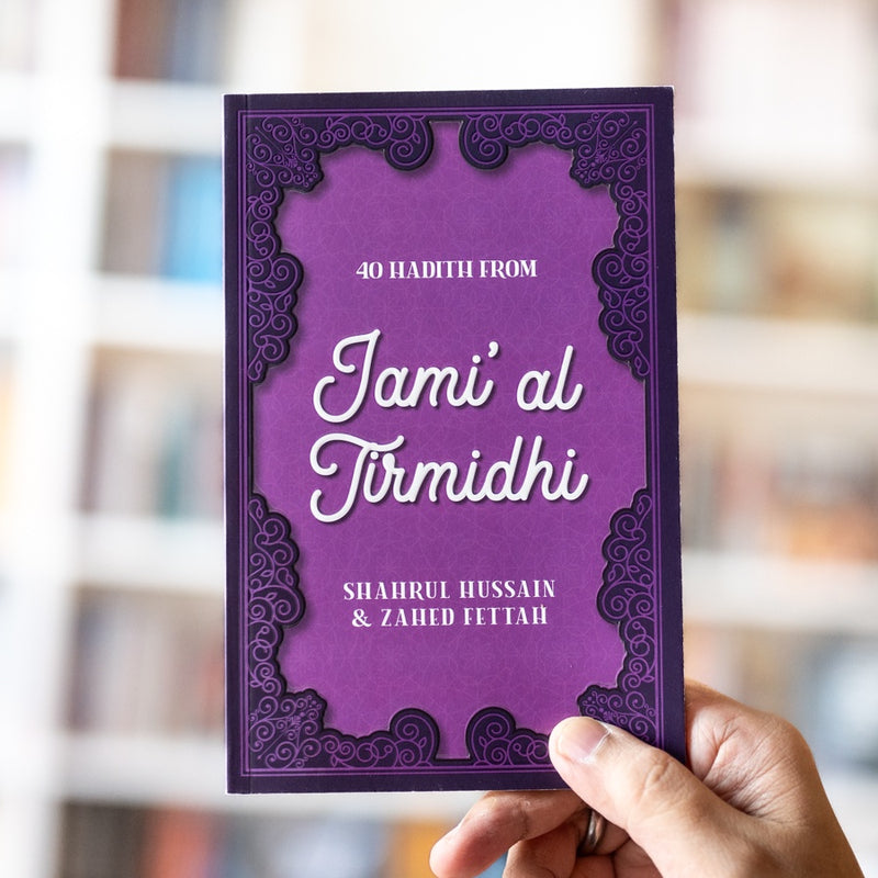 40 Hadith from Jami' al Tirmidhi