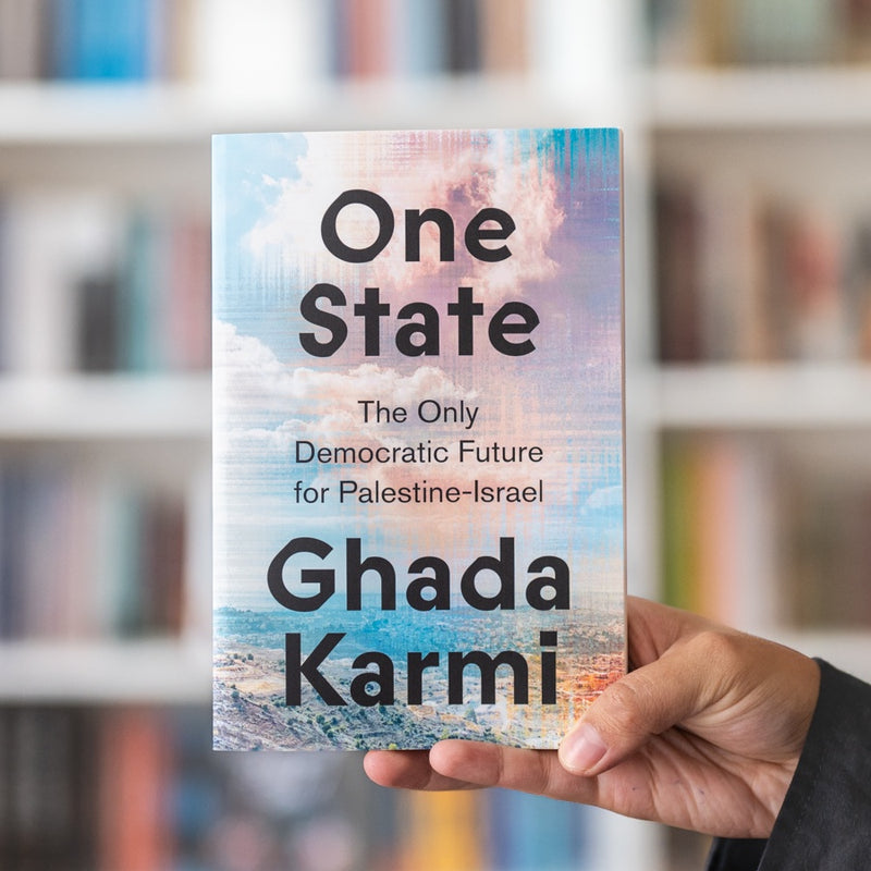 One State: The Only Democratic Future for Palestine-Israel