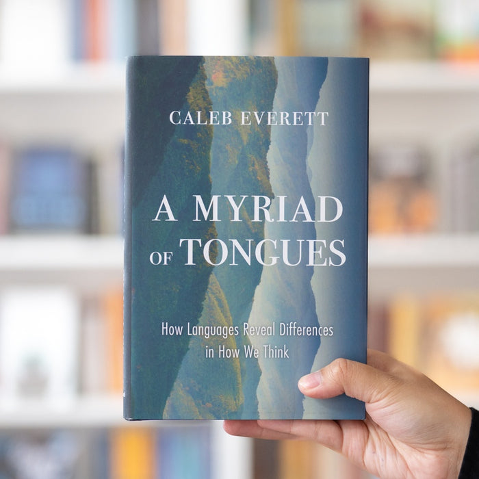 A Myriad of Tongues: How Languages Reveal Differences in How We Think