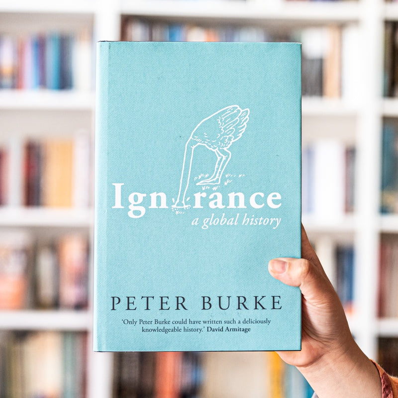 Ignorance: A Global History