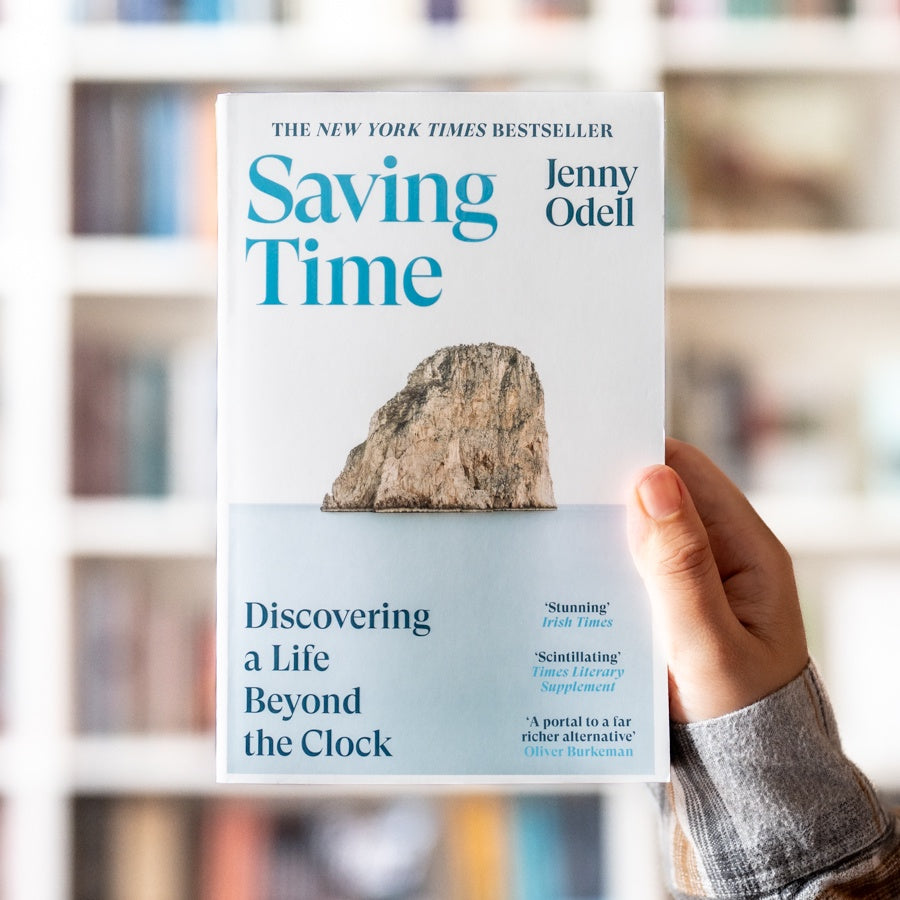 Saving Time: Discovering a Life Beyond the Clock — Wardah Books