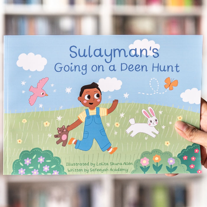 Sulayman's Going on a Deen Hunt