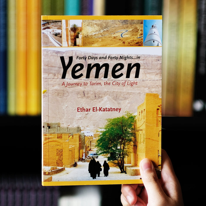 Forty Days and Forty Nights in Yemen