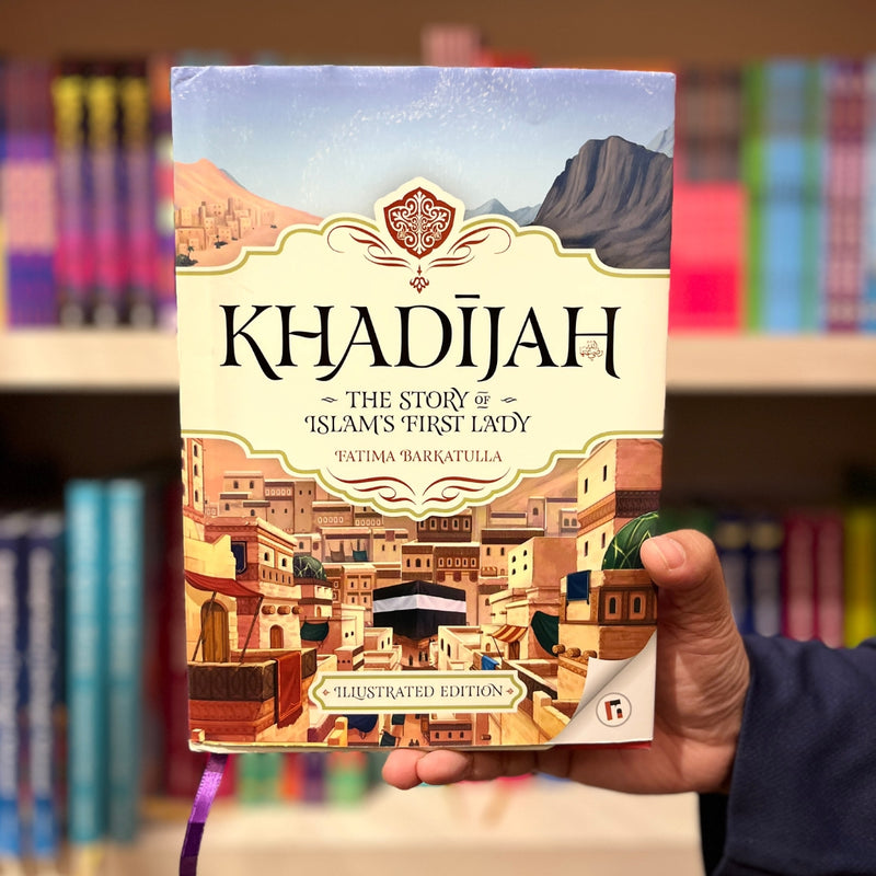 Khadijah: Mother of History's Greatest Nation