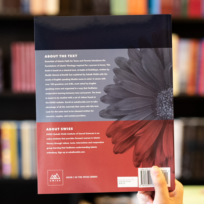 Essentials of Islamic Faith: For Parents and Teens