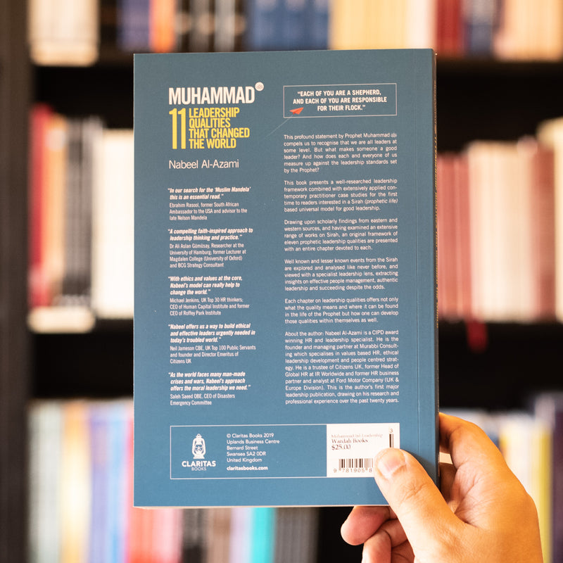 Muhammad (s): 11 Leadership Qualities that Changed the World