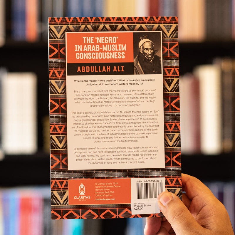 The 'Negro' in Arab Muslim Consciousness