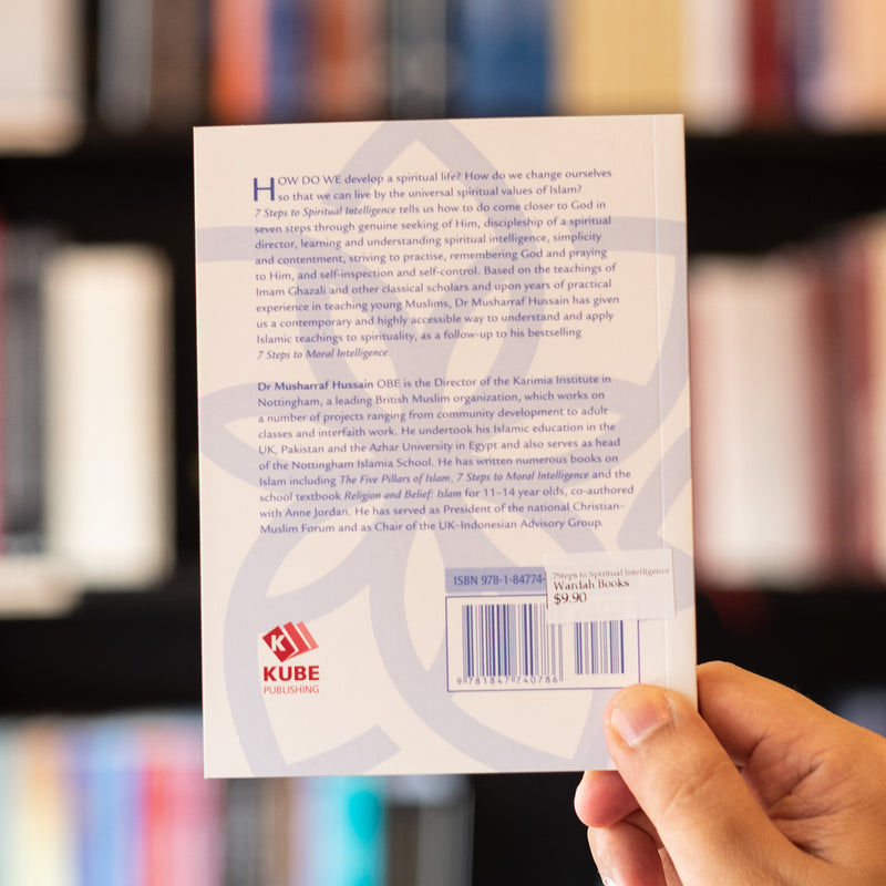 Seven Steps to Spiritual Intelligence: Based on Al-Ghazali's Teachings