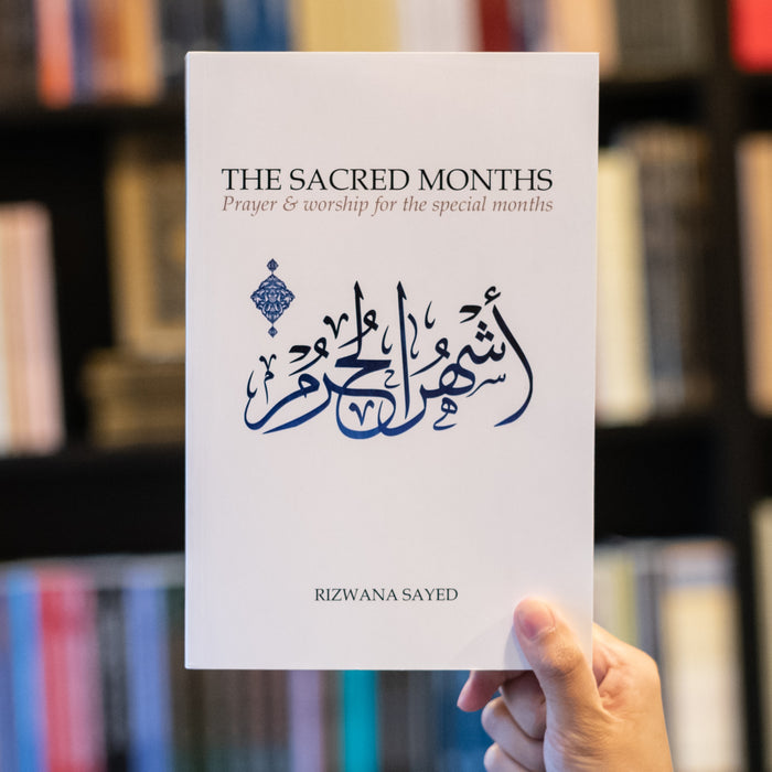 Sacred Months: Prayer and Worship for the Special Months