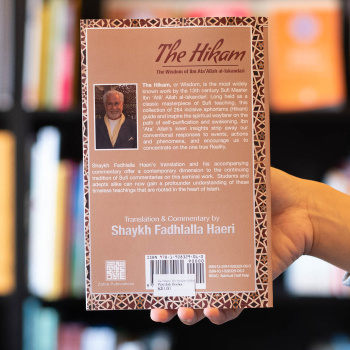 The Hikam: The Wisdom of Ibn 'Ata'Allah
