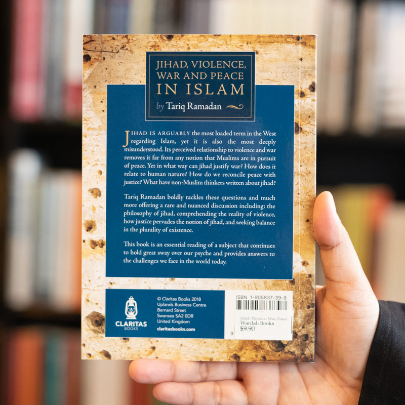 Jihad, Violence, War and Peace in Islam