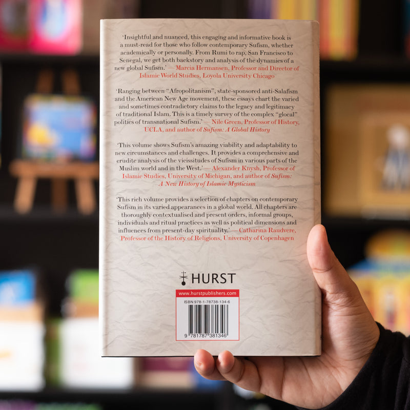 Global Sufism: Boundaries, Structures, and Politics