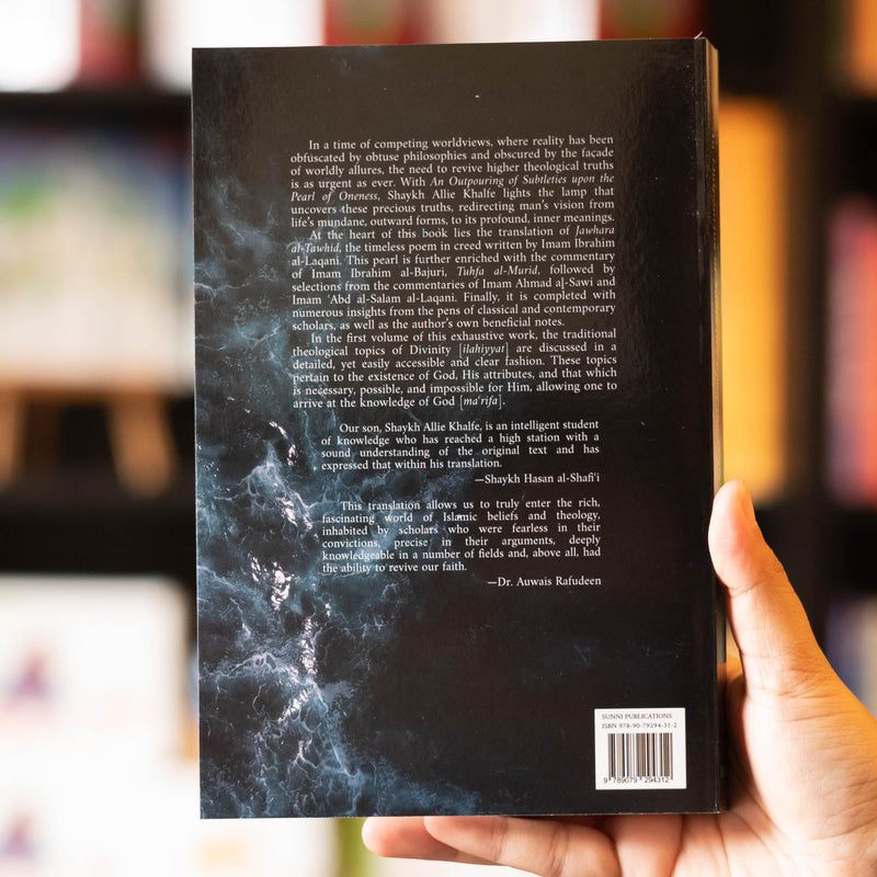 An Outpouring of Subtleties Upon the Pearl of Oneness Vol.1