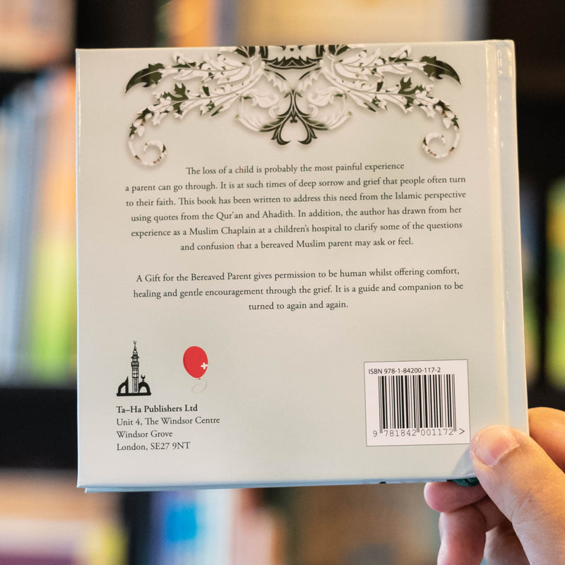 A Gift for the Bereaved Parent