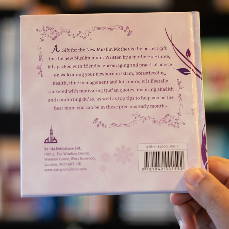 A Gift for the New Muslim Mother