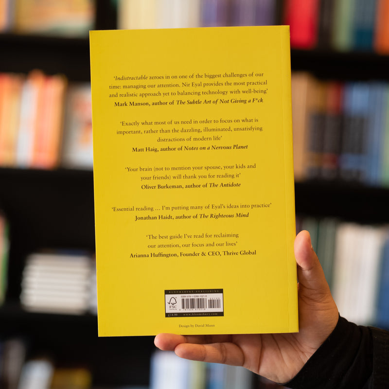 Indistractable: How to Control Your Attention and Choose Your Life