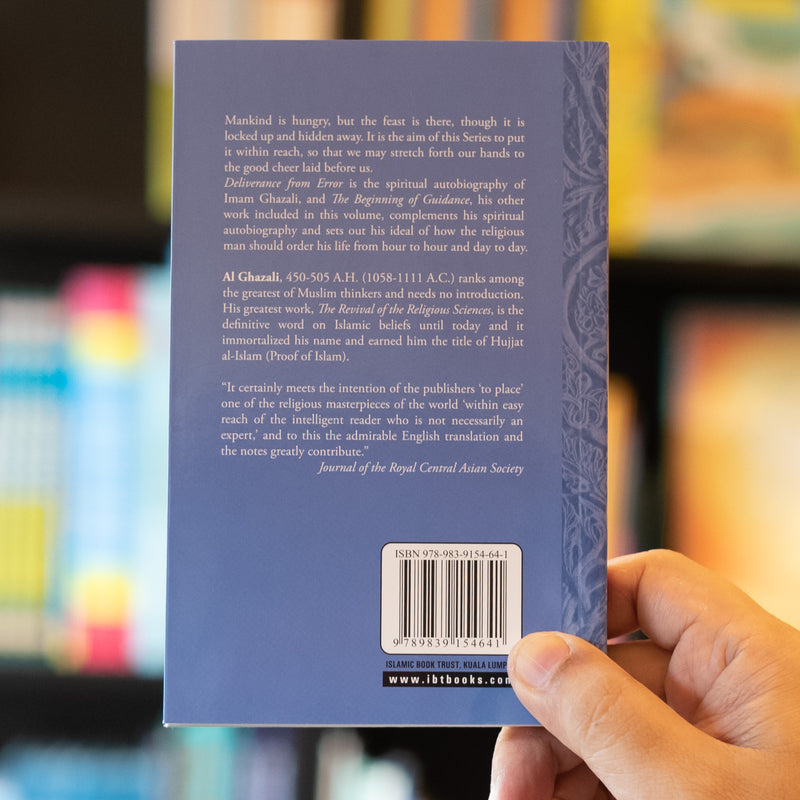 Al-Ghazali: Deliverance From Error and The Beginning of Guidance