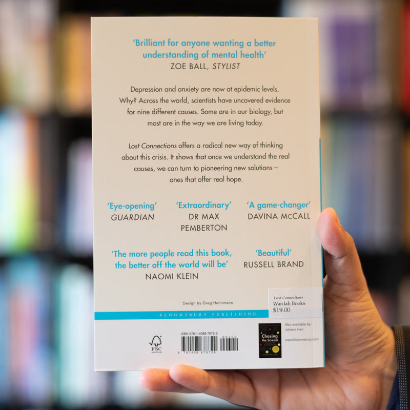 Lost Connections: Why You're Depressed and How to Find Hope