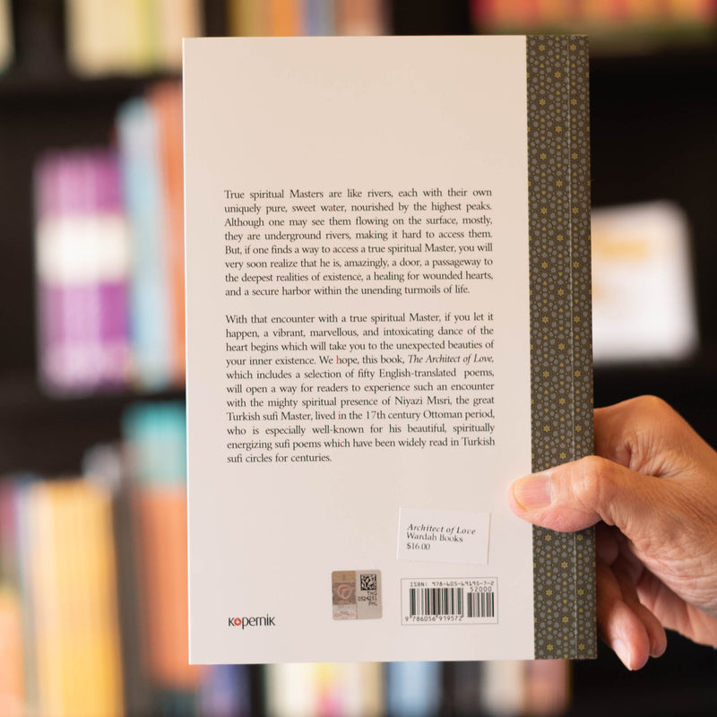 The Architect of Love: Sufi Poems by Niyazi Misri