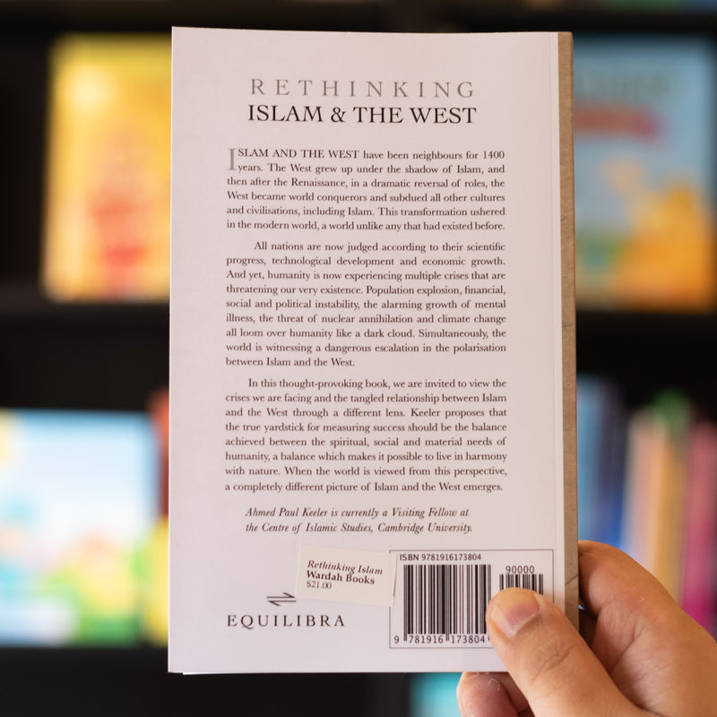 Rethinking Islam and the West