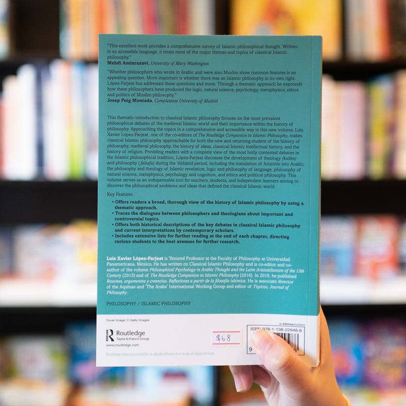 Classical Islamic Philosophy: A Thematic Introduction