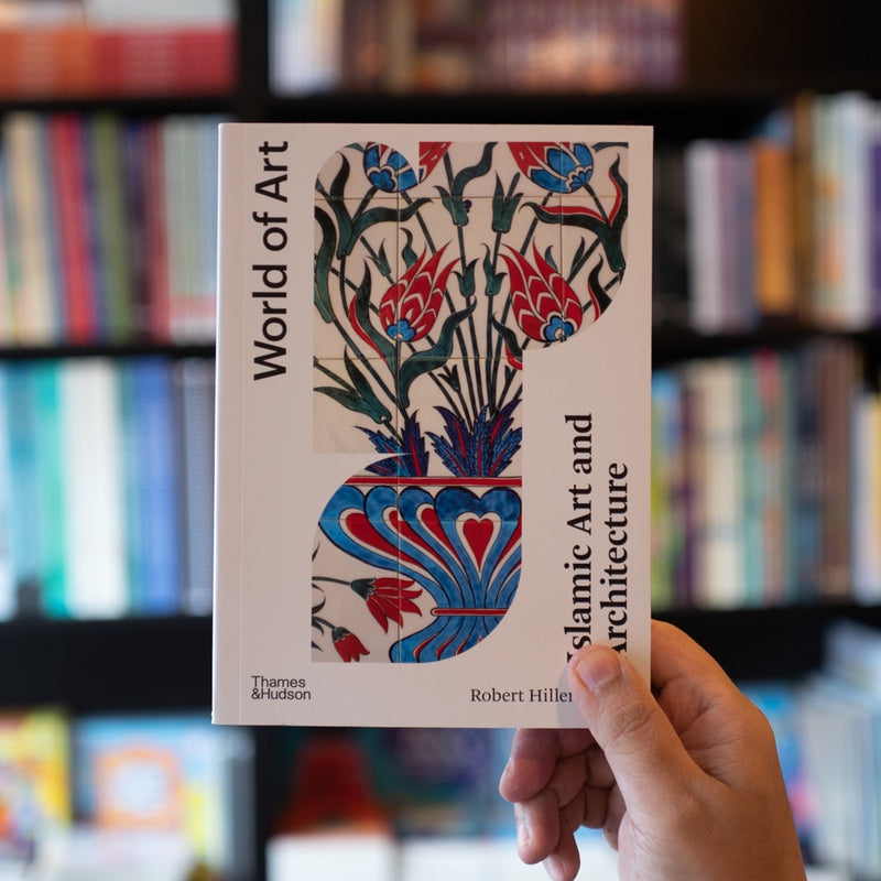 Islamic Art and Architecture, 2nd Edition