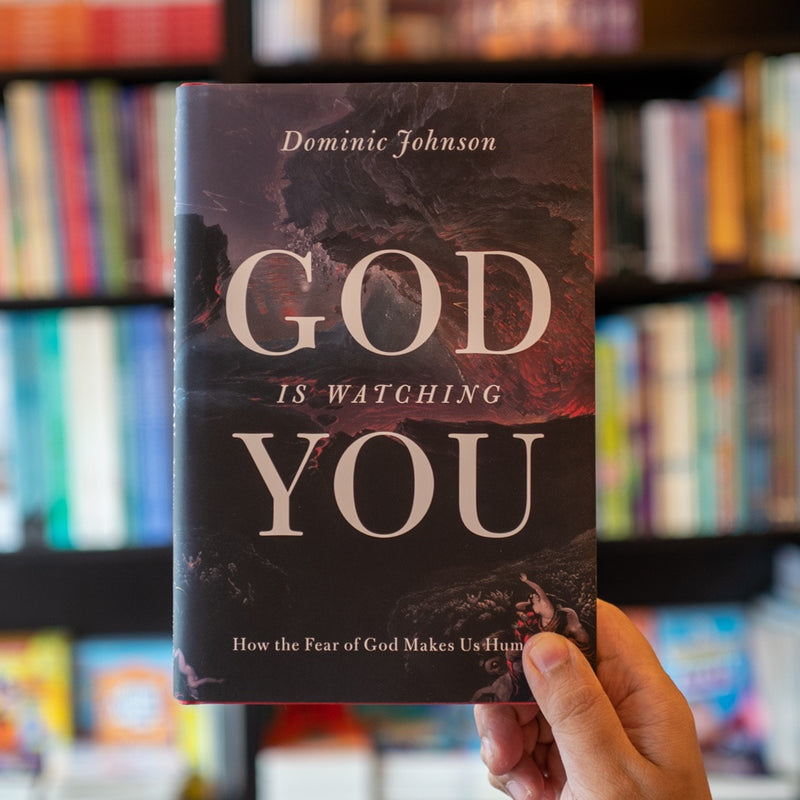God Is Watching You: How the Fear of God Makes Us Human