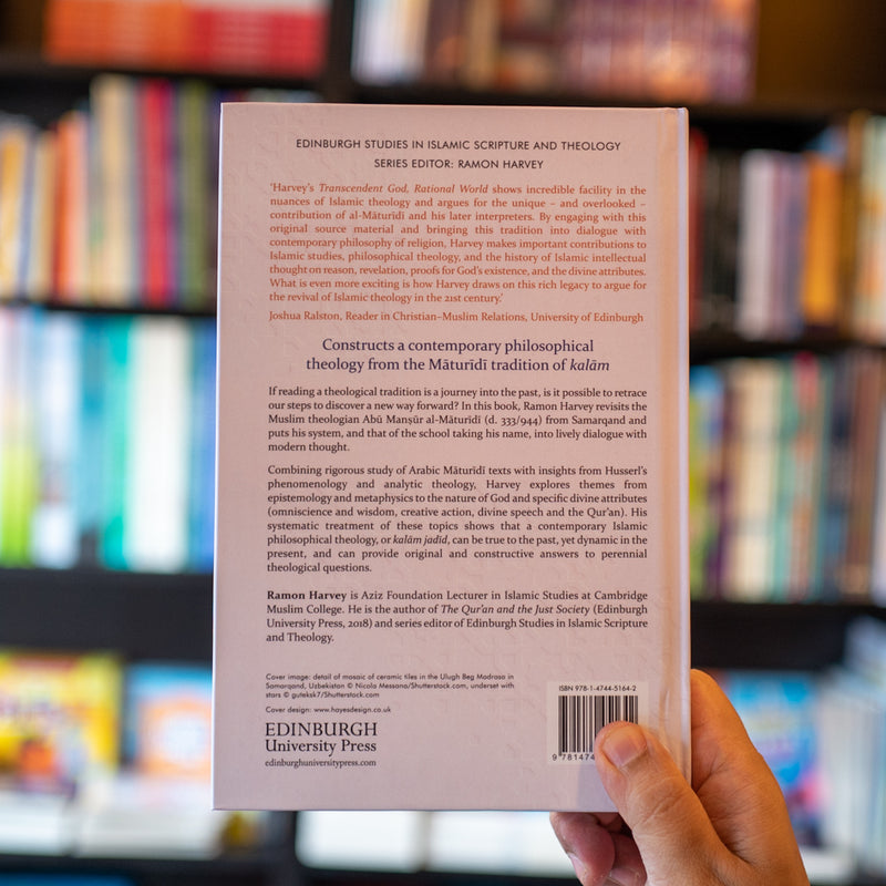 Transcendent God, Rational World: A Maturidi Theology