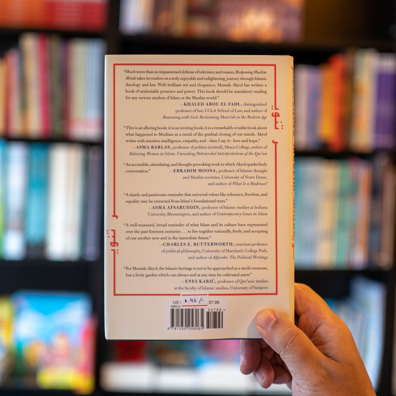 Reopening Muslim Minds: A Return to Reason, Freedom, and Tolerance