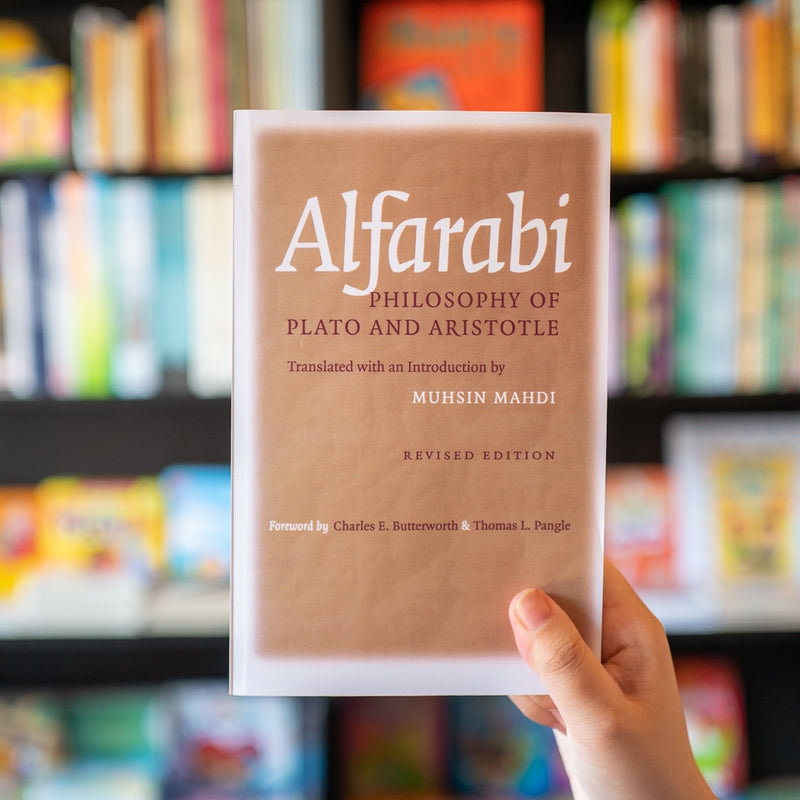 Alfarabi: Philosophy of Plato and Aristotle