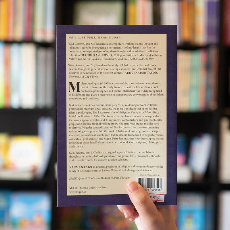 God, Science, and Self: Muhammad Iqbal's Reconstruction of Religious Thought