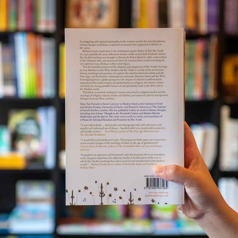 Beshara and Ibn 'Arabi: A Movement of Sufi Spirituality in the Modern World