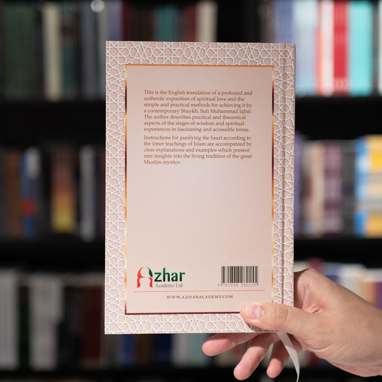 Love: The Spiritual Dimensions of Islam