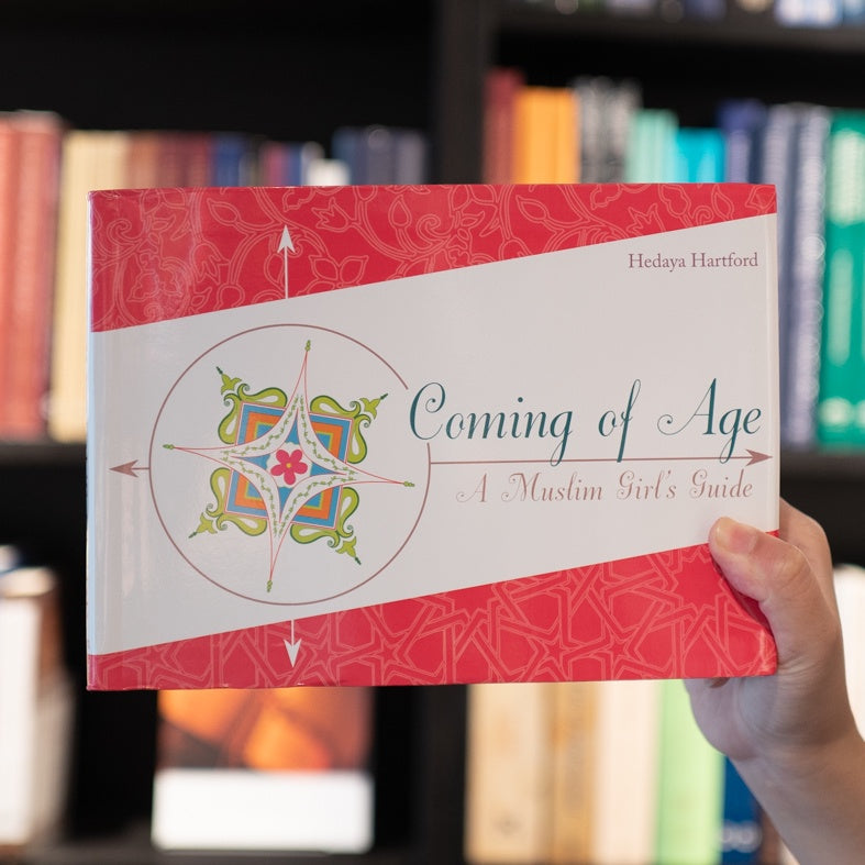 Coming of Age - A Muslim Girl's Guide