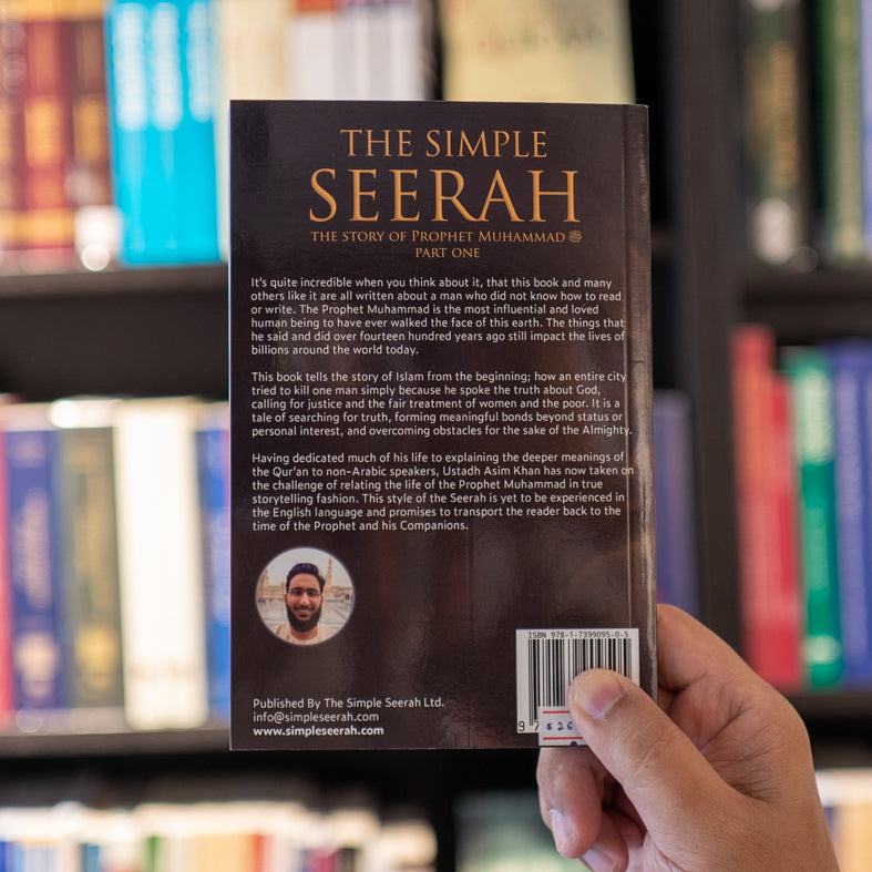 The Simple Seerah: The Story of Prophet Muhammad ﷺ Part One