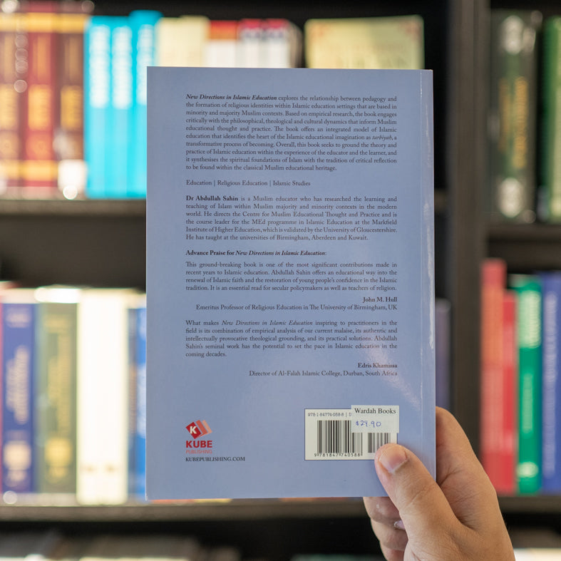 New Directions in Islamic Education: Pedagogy and Identity Formation