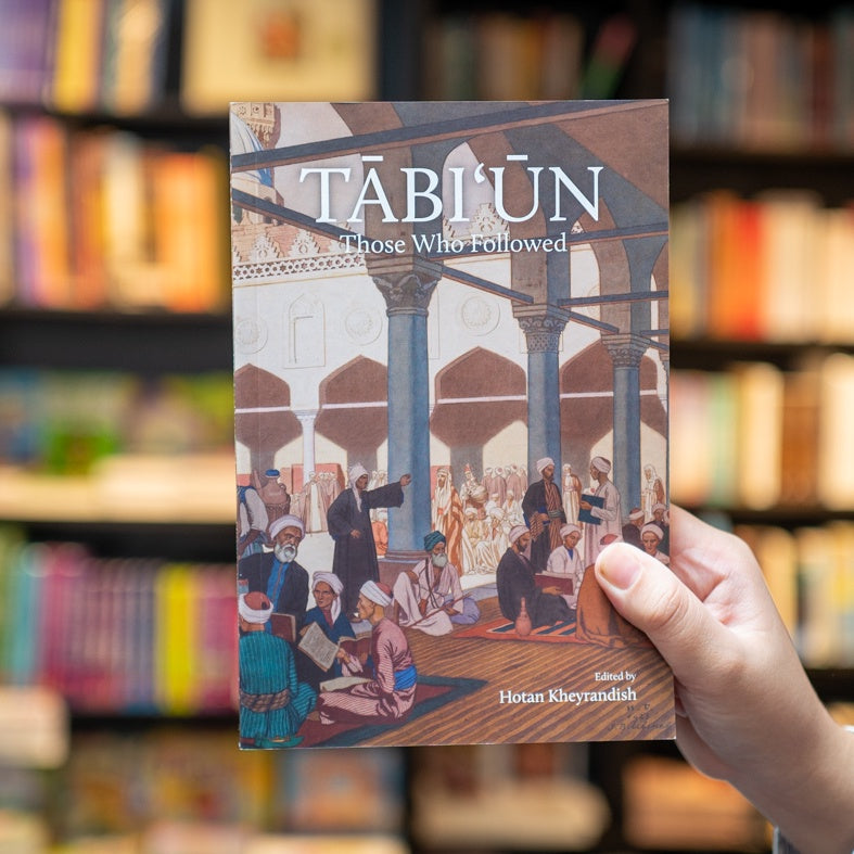 Tabi'un: Those Who Followed
