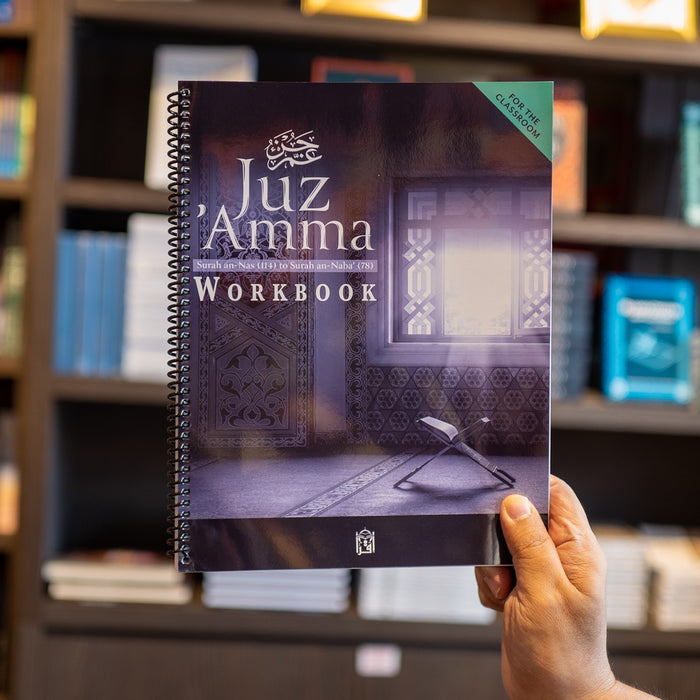 Juz 'Amma: Surah an-Nas to Surah an-Naba' Workbook