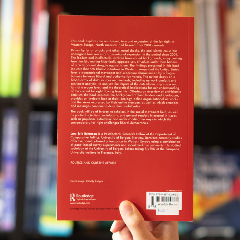 Liberal Roots of Far Right Activism: The Anti-Islamic Movement in the 21st Century