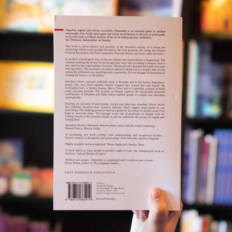 Humanity: A Moral History of the Twentieth Century