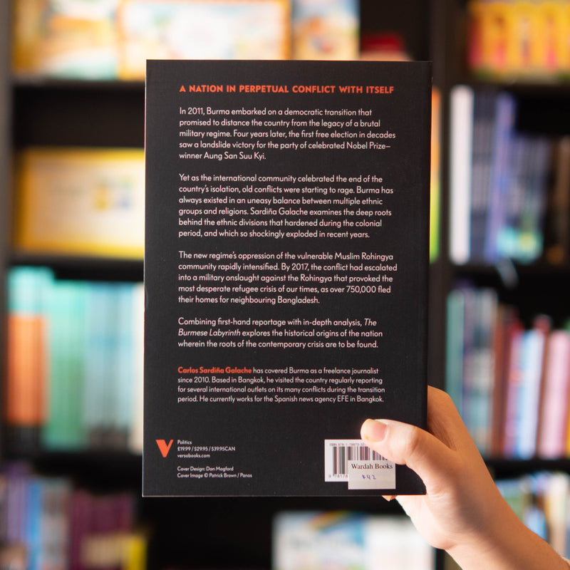 The Burmese Labyrinth: A History of the Rohingya Tragedy