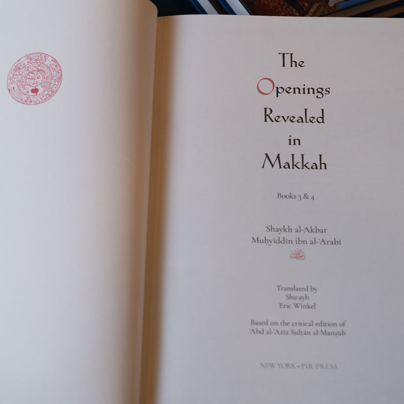 Al-Futuhat Al-Makkiyah Books 3 & 4