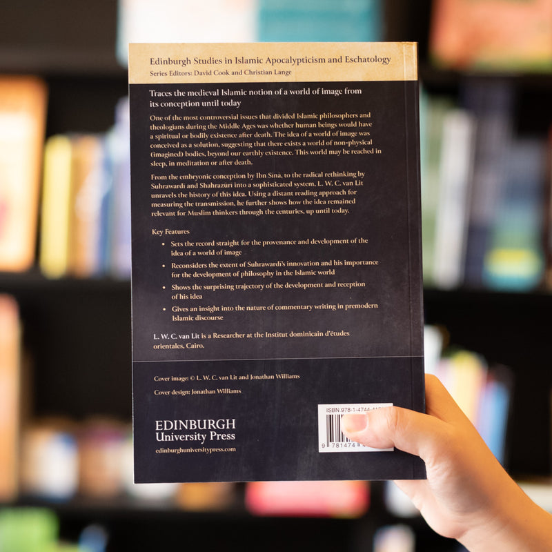 The World of Image in Islamic Philosophy: Ibn Sina, Suhrawardi, Shahrazuri and Beyond