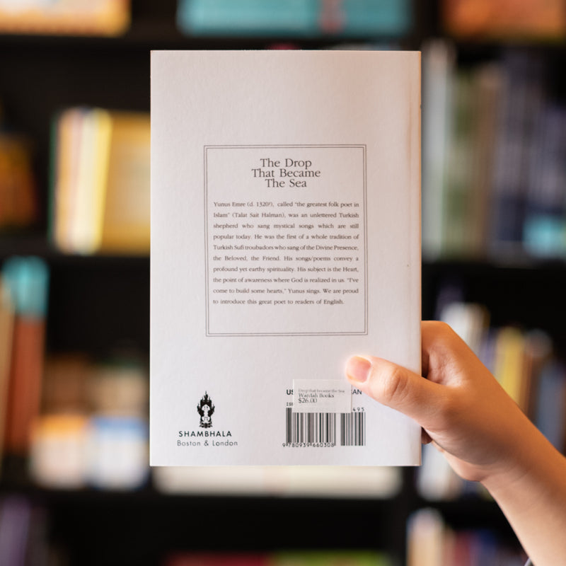 The Drop That Became the Sea: Lyric Poems of Yunus Emre